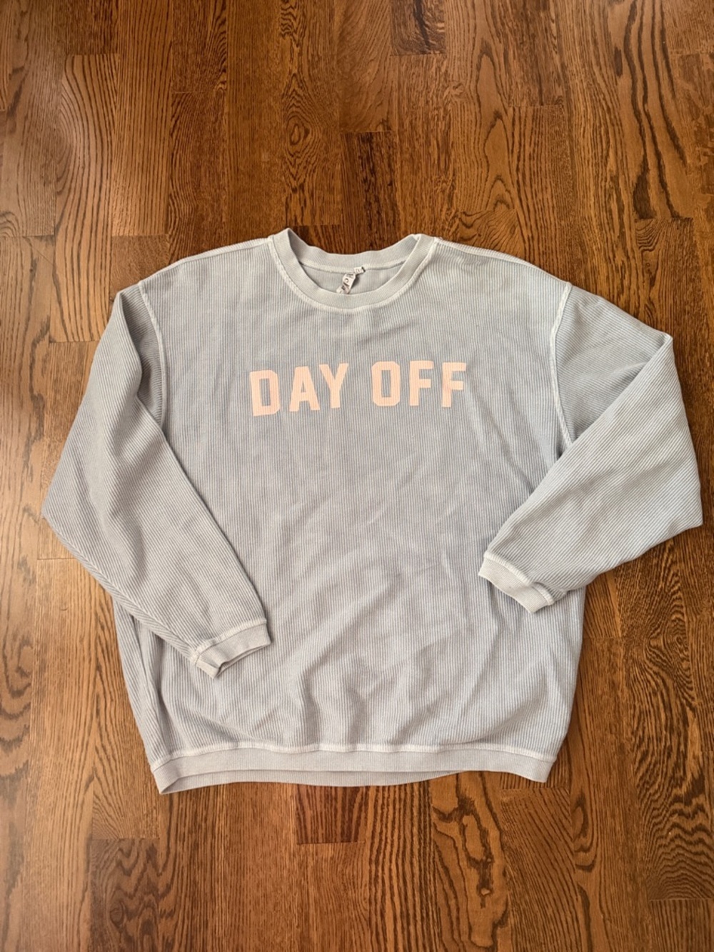 Chicka-D  'DAY OFF' Crewneck ribbed sweatshirt large